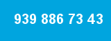 939 886 73 43 939 886 73 43